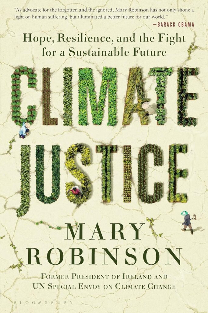 Climate Justice: Hope, Resilience, and the Fight for a Sustainable Future