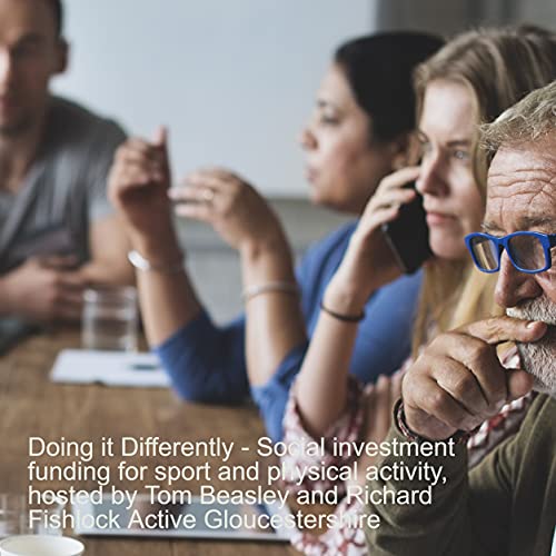 Doing it Differently – Social investment funding for sport and physical activity